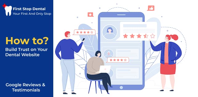 How to Display Google Reviews & Testimonials to Build Trust on Your Dental Website
