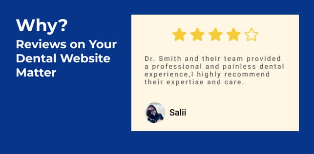 Why Reviews on Your Dental Website Matter More Than on Google Alone